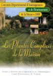 Les plantes complices de la maison